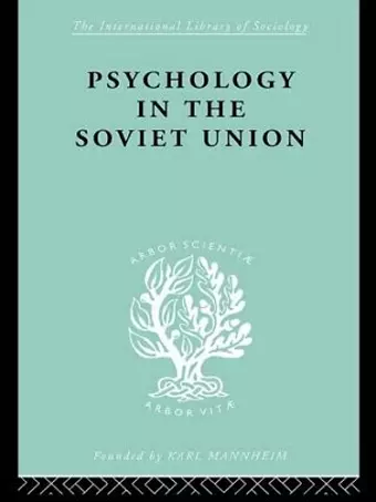 Psychology in the Soviet Union Ils 272 cover