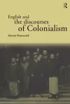 English and the Discourses of Colonialism cover