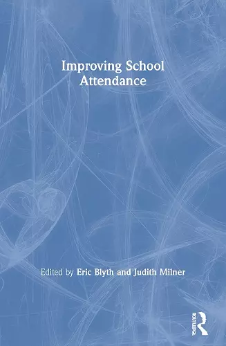 Improving School Attendance cover