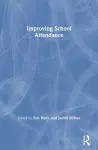 Improving School Attendance cover