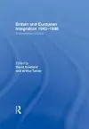 Britain and European Integration 1945-1998 cover