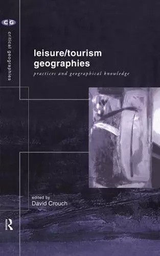 Leisure/Tourism Geographies cover