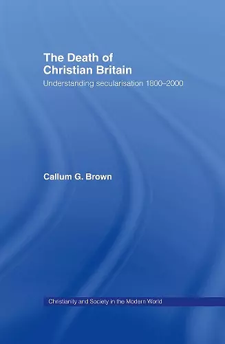 The Death of Christian Britain cover