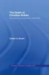 The Death of Christian Britain cover