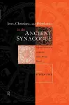 Jews, Christians and Polytheists in the Ancient Synagogue cover