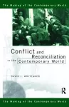 Conflict and Reconciliation in the Contemporary World cover