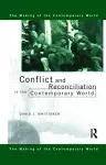 Conflict and Reconciliation in the Contemporary World cover