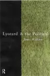 Lyotard and the Political cover