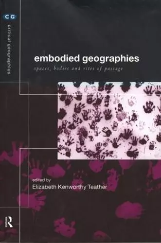 Embodied Geographies cover