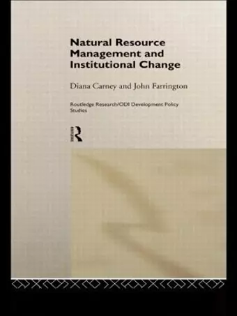 Natural Resource Management and Institutional Change cover