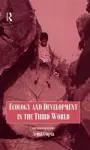 Ecology and Development in the Third World cover