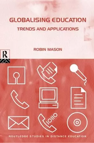 Globalising Education: Trends and Applications cover