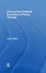 Aid and the Political Economy of Policy Change cover