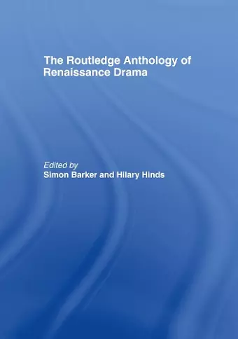 The Routledge Anthology of Renaissance Drama cover