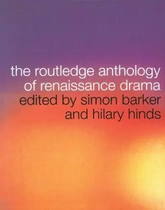 The Routledge Anthology of Renaissance Drama cover