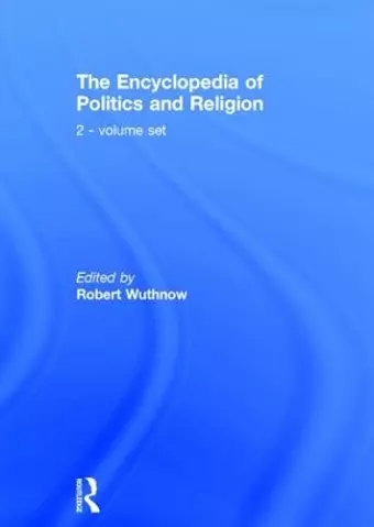 The Encyclopedia of Politics and Religion cover