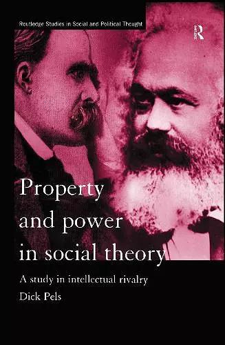 Property and Power in Social Theory cover