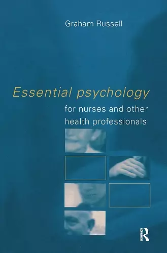 Essential Psychology for Nurses and Other Health Professionals cover