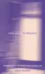 How Much Is Enough? cover