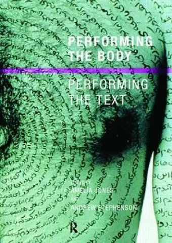 Performing the Body/Performing the Text cover