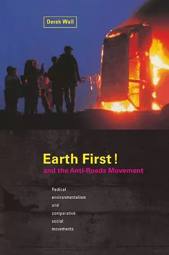 Earth First:Anti-Road Movement cover