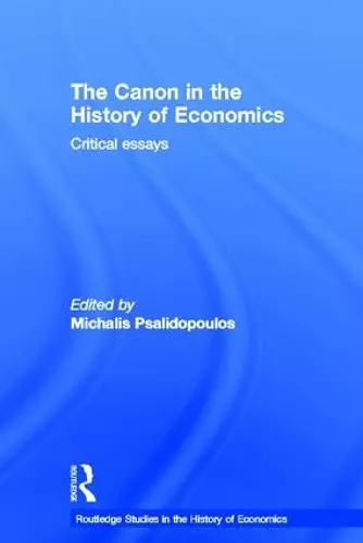 The Canon in the History of Economics cover