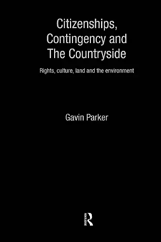 Citizenships, Contingency and the Countryside cover