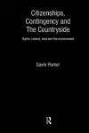 Citizenships, Contingency and the Countryside cover