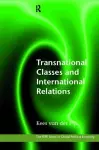 Transnational Classes and International Relations cover