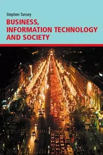 Business, Information Technology and Society cover