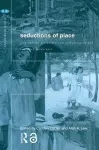 Seductions of Place cover