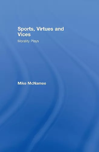 Sports, Virtues and Vices cover