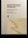 The Political Economy of Regional Cooperation in the Middle East cover