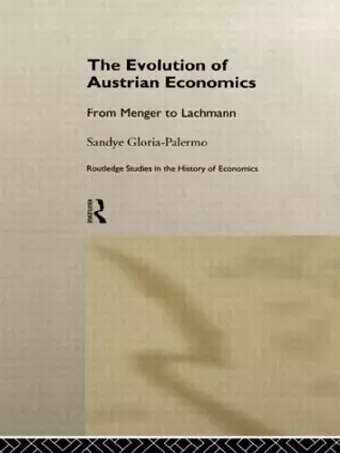 Evolution of Austrian Economics cover