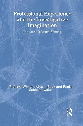 Professional Experience and the Investigative Imagination cover