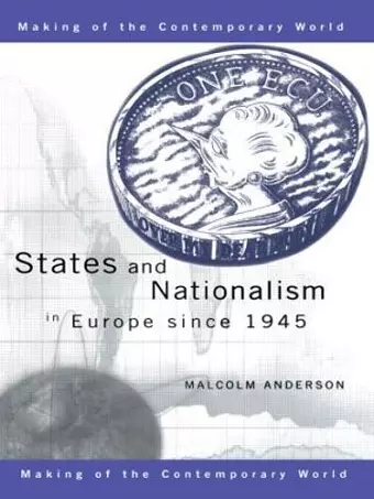 States and Nationalism in Europe since 1945 cover