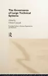 The Governance of Large Technical Systems cover