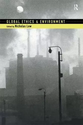 Global Ethics and Environment cover