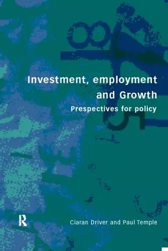 Investment, Growth and Employment cover