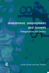 Investment, Growth and Employment cover