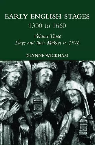 Plays and their Makers up to 1576 cover