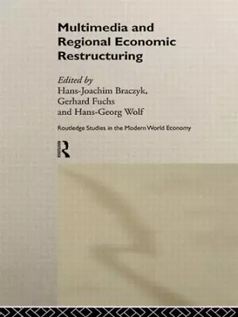 Multimedia and Regional Economic Restructuring cover