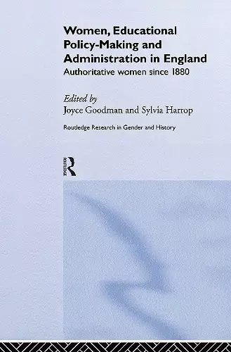 Women, Educational Policy-Making and Administration in England cover