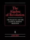 The Algebra of Revolution cover