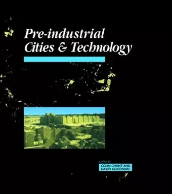 Pre-Industrial Cities and Technology cover