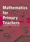 Mathematics For Primary Teachers cover