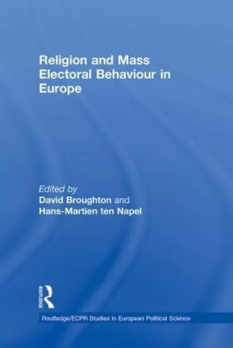 Religion and Mass Electoral Behaviour in Europe cover