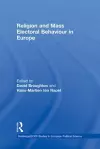 Religion and Mass Electoral Behaviour in Europe cover