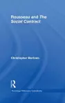 Routledge Philosophy GuideBook to Rousseau and the Social Contract cover