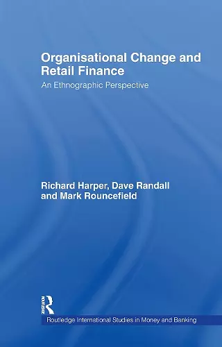 Organisational Change and Retail Finance cover